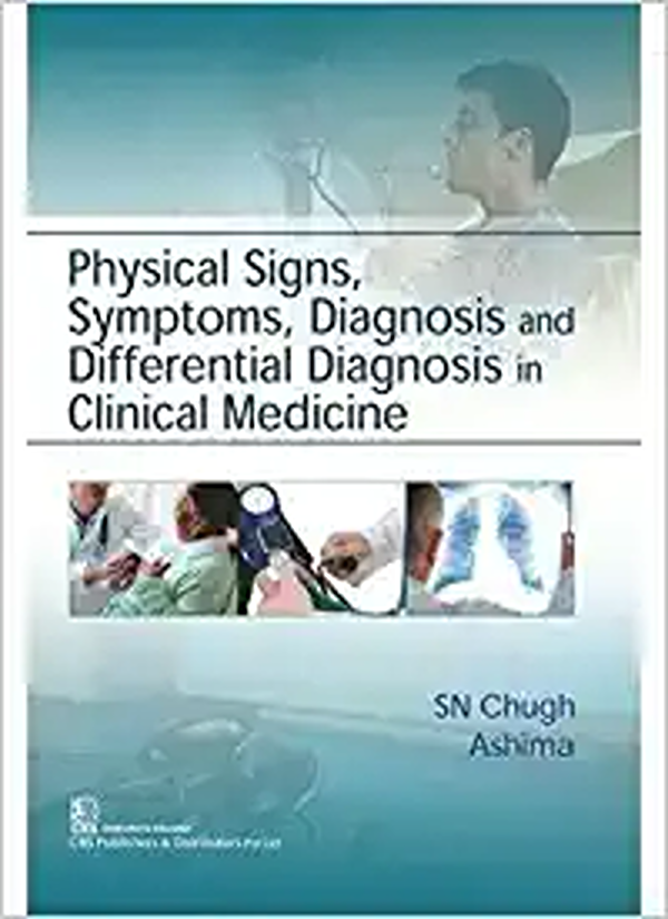 Buy Physical Signs Symptoms Diagnosis And Differential Diagnosis In